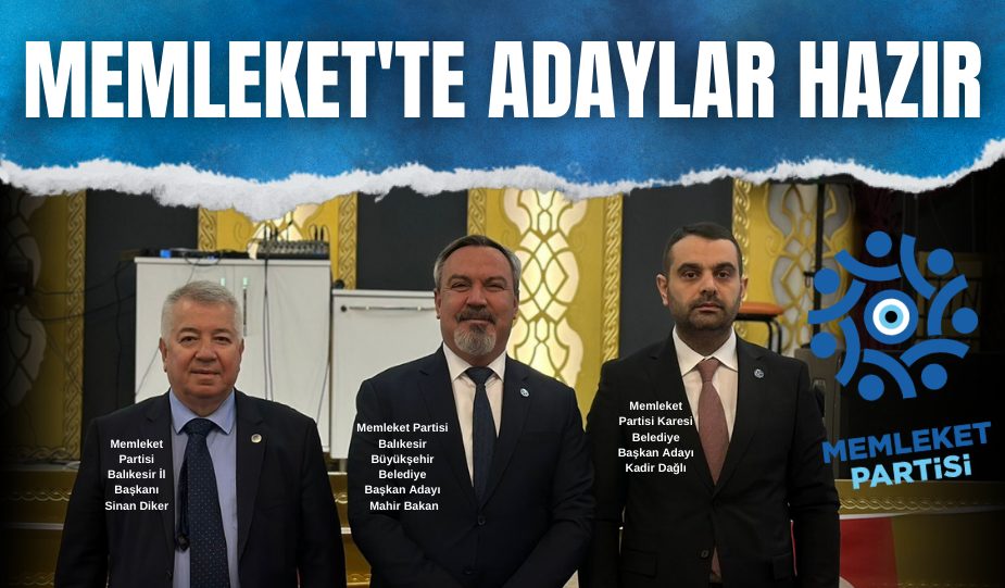 MEMLEKET’TE ADAYLAR HAZIR