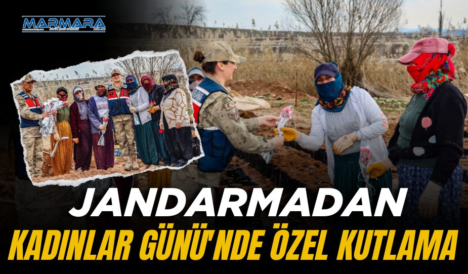 JANDARMADAN KADINLAR GÜNÜ’NDE ÖZEL KUTLAMA