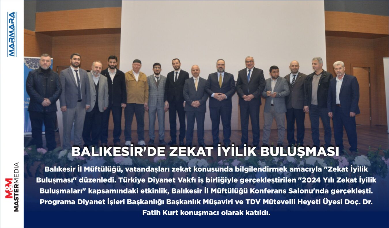 BALIKESİR’DE ZEKAT İYİLİK BULUŞMASI