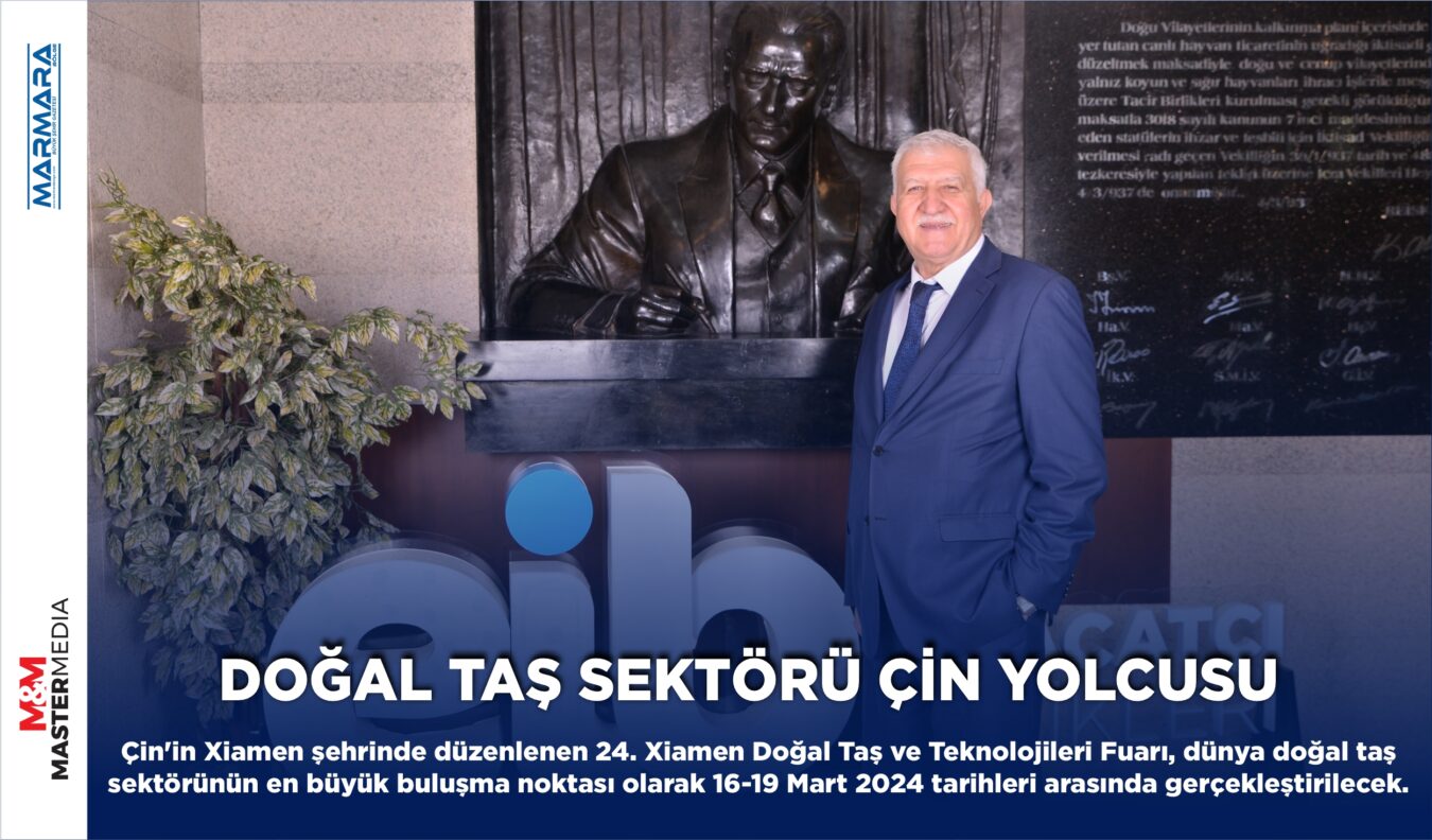 DOĞAL TAŞ SEKTÖRÜ ÇİN YOLCUSU