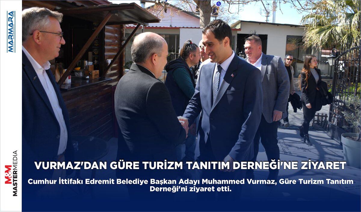 VURMAZ’DAN GÜRE TURİZM TANITIM DERNEĞİ’NE ZİYARET