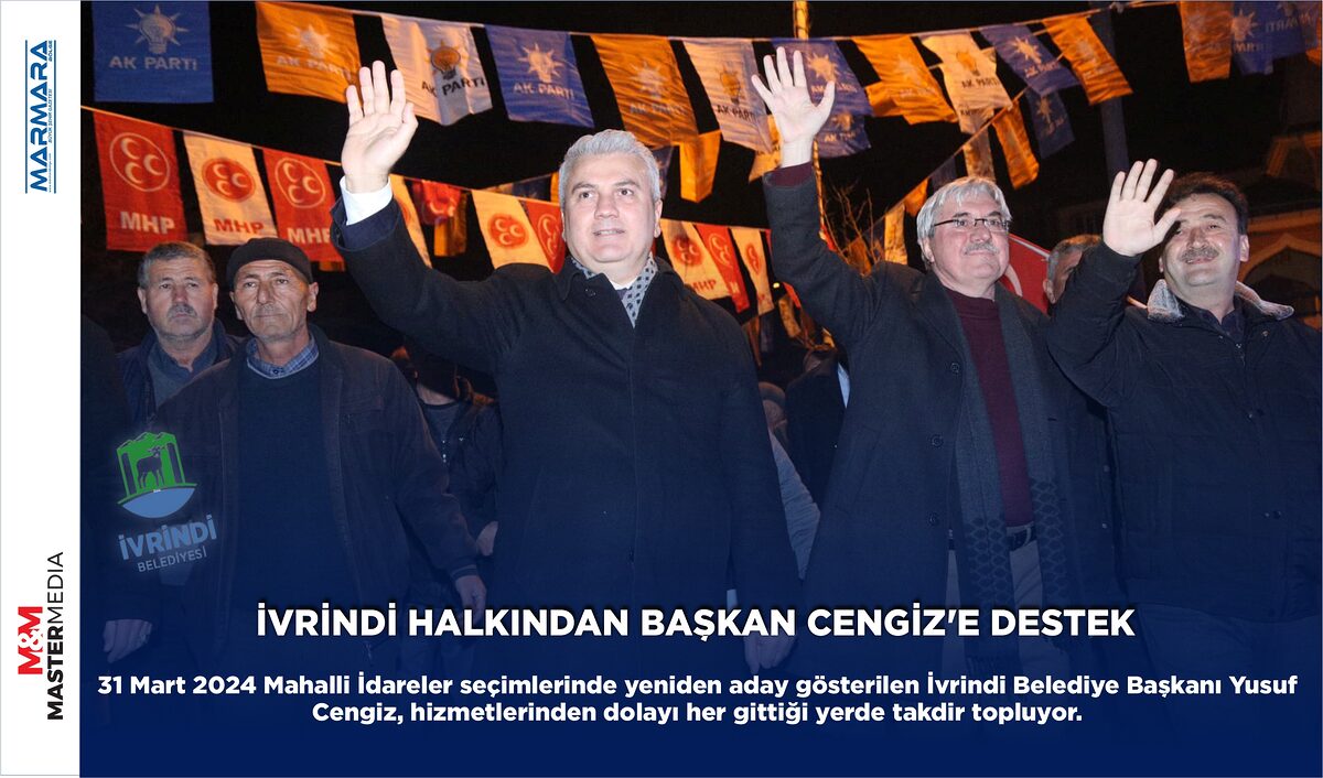 İVRİNDİ HALKINDAN BAŞKAN CENGİZ’E DESTEK