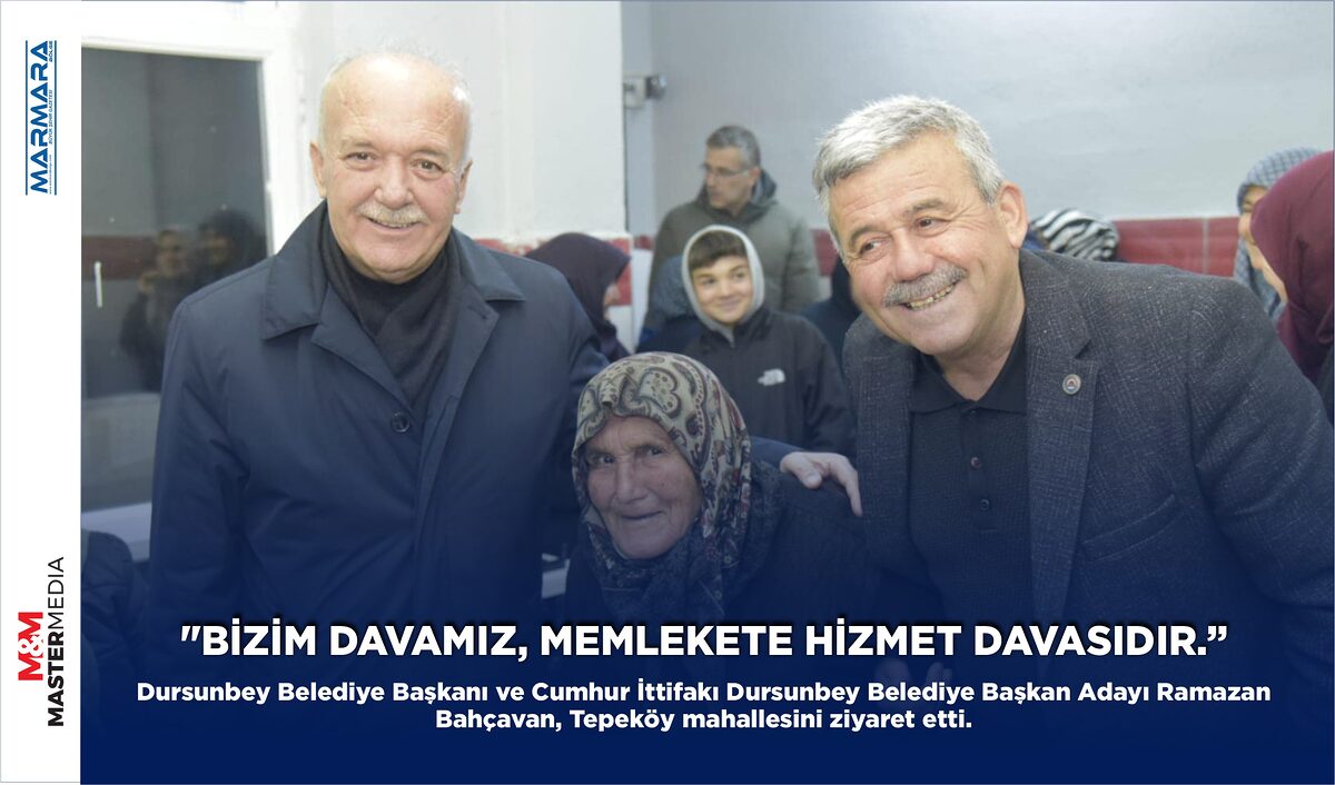 “BİZİM DAVAMIZ, MEMLEKETE HİZMET DAVASIDIR.”