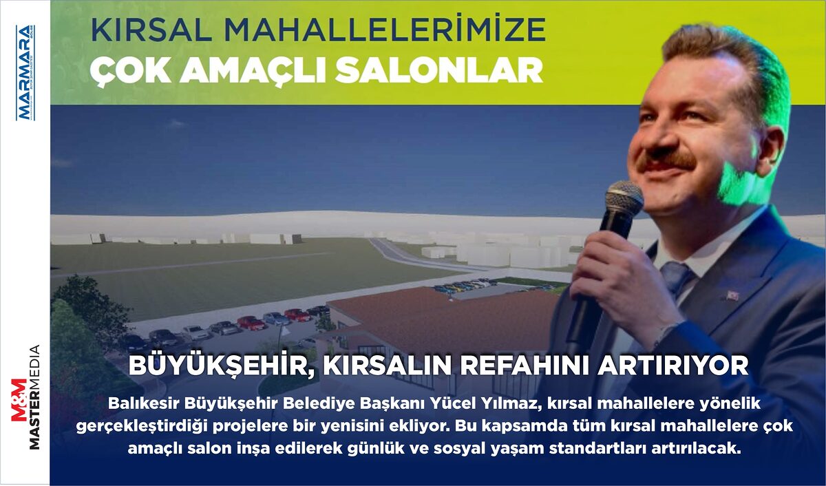 BÜYÜKŞEHİR, KIRSALIN REFAHINI ARTIRIYOR