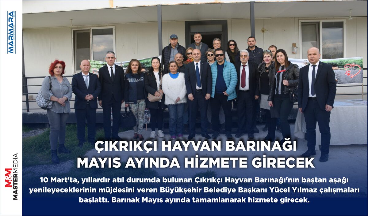 ÇIKRIKÇI HAYVAN BARINAĞI MAYIS AYINDA HİZMETE GİRECEK