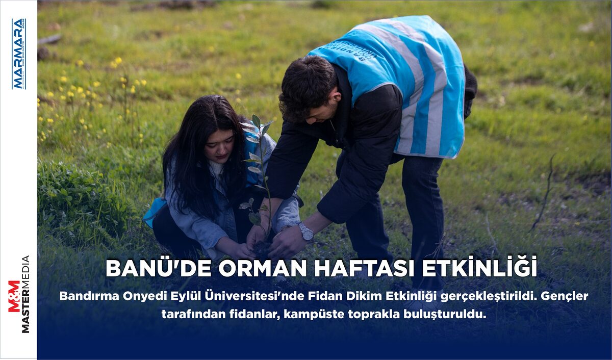 BANÜ’DE ORMAN HAFTASI ETKİNLİĞİ