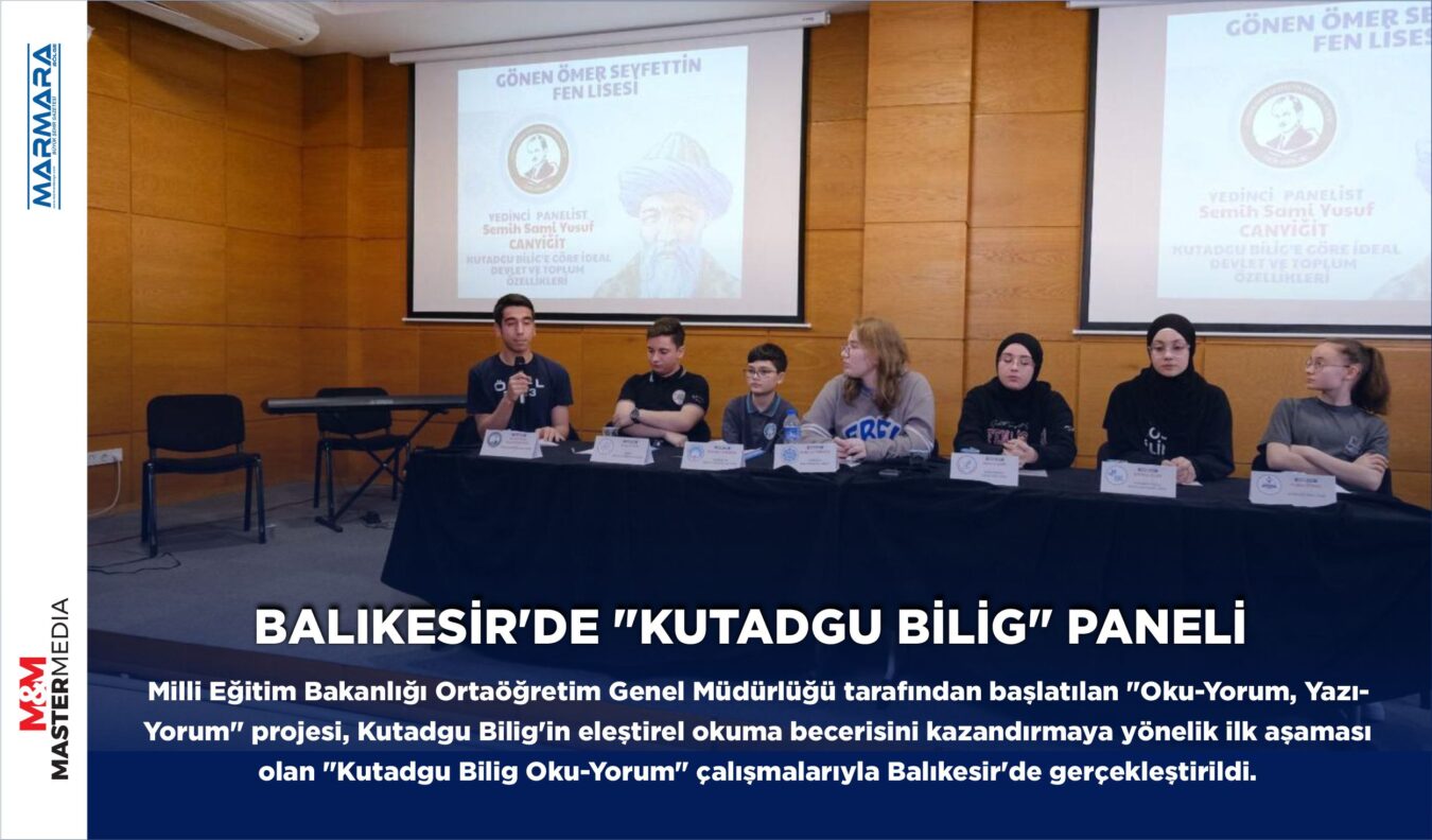 BALIKESİR’DE “KUTADGU BİLİG” PANELİ