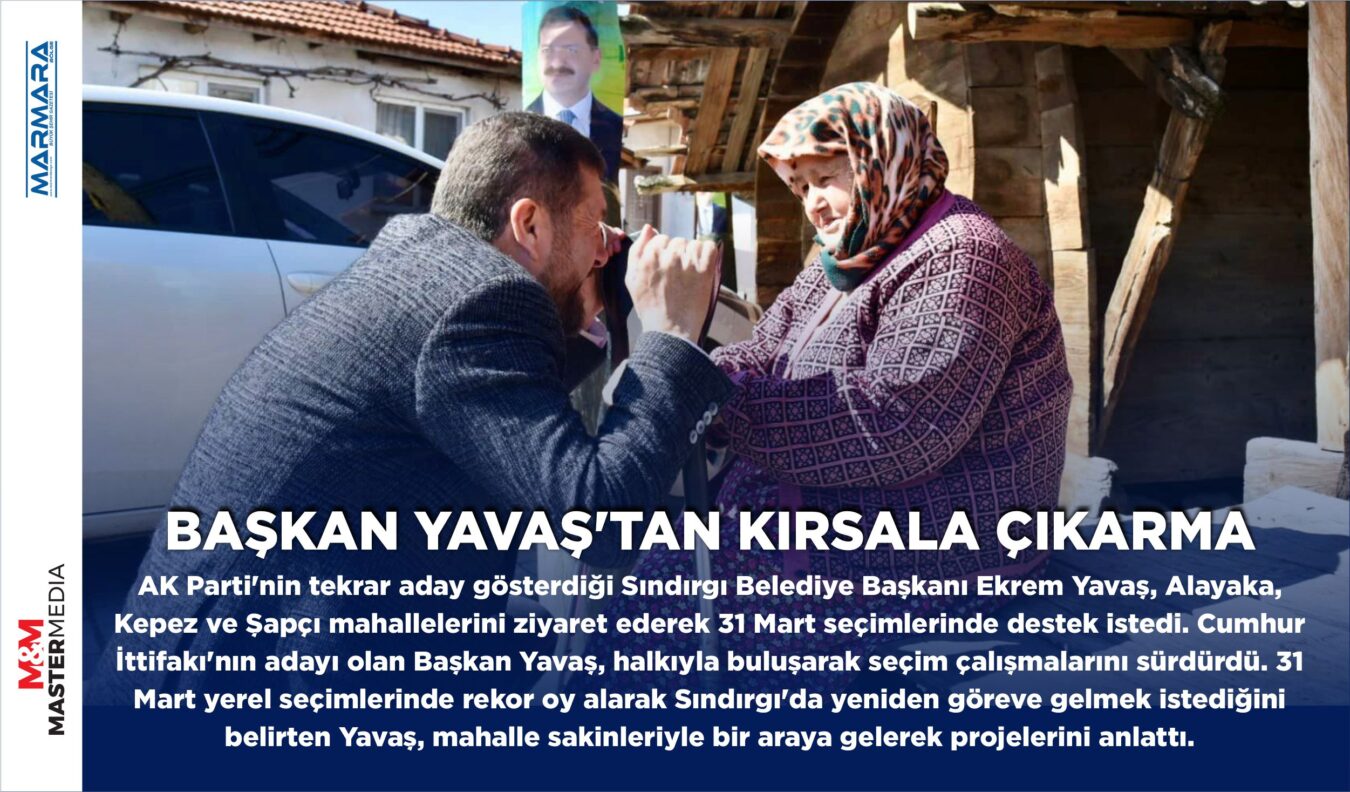 BAŞKAN YAVAŞ’TAN KIRSALA ÇIKARMA