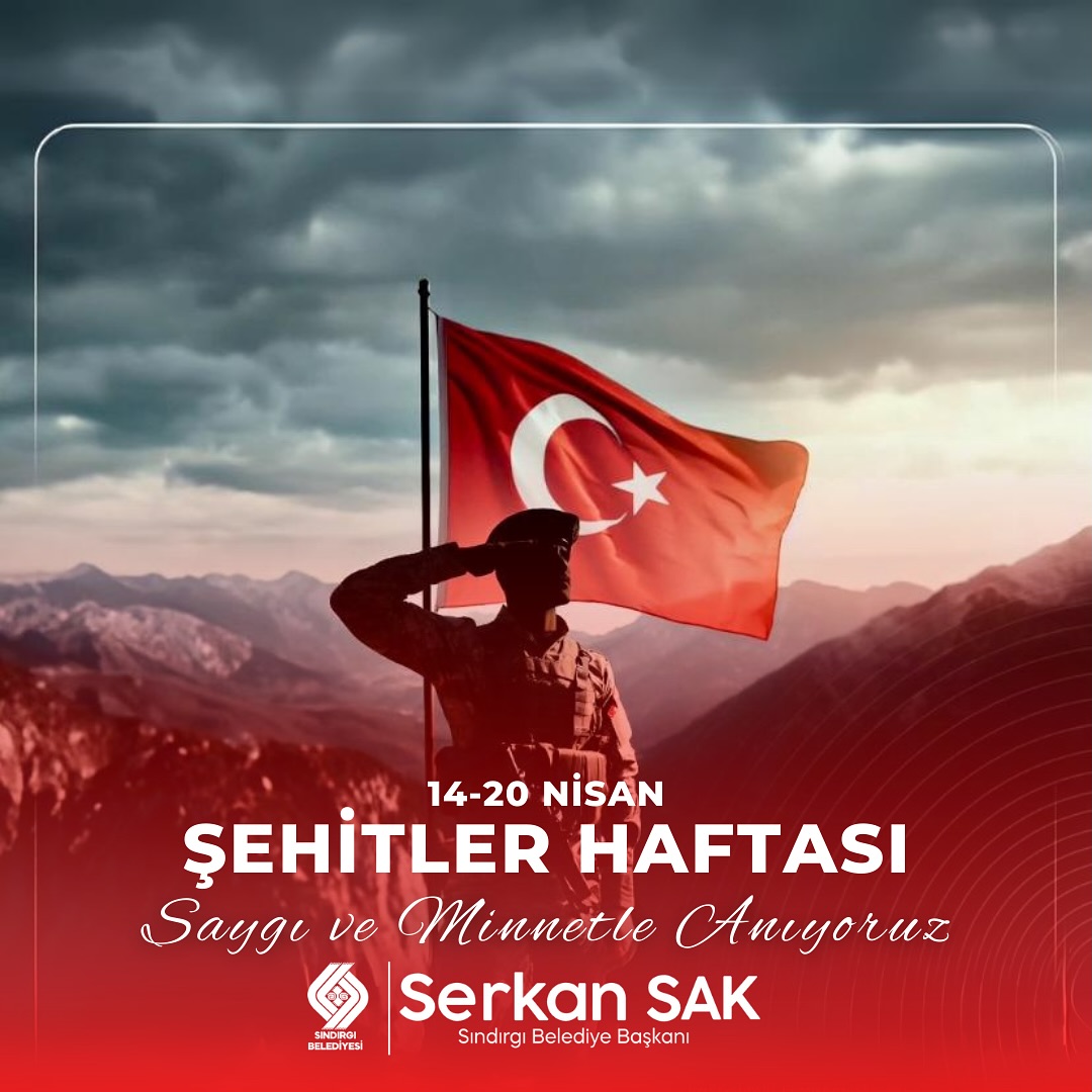 BAŞKAN SAK’TAN ŞEHİTLER HAFTASI MESAJI