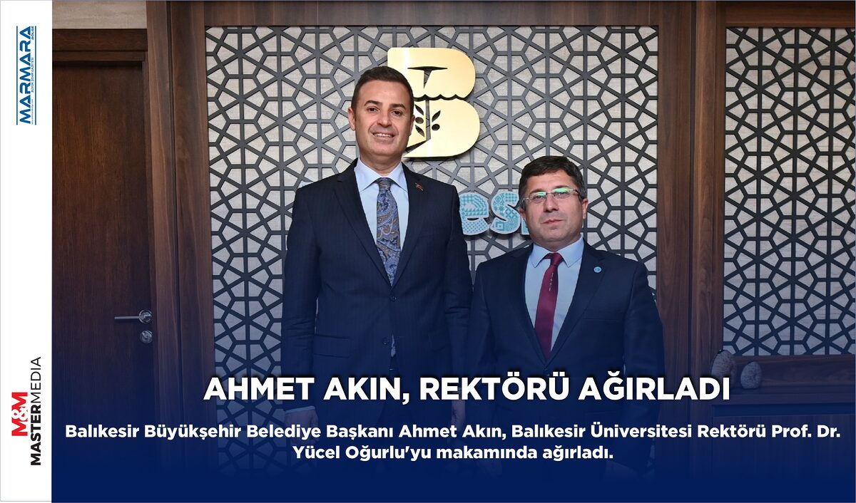 AHMET AKIN, REKTÖRÜ AĞIRLADI