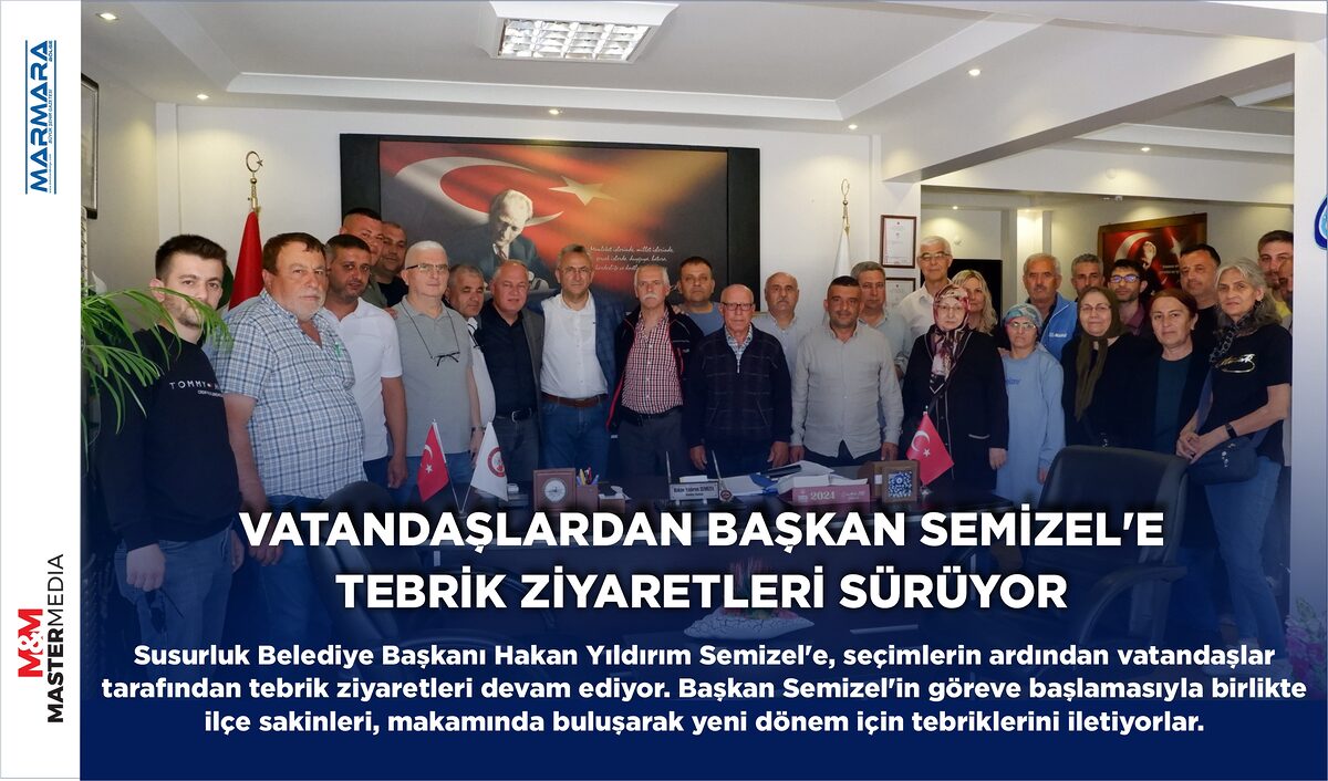 VATANDAŞLARDAN BAŞKAN SEMİZEL’E TEBRİK ZİYARETLERİ SÜRÜYOR