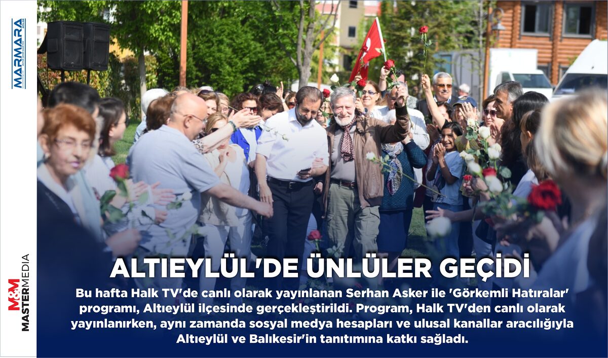 ALTIEYLÜL’DE ÜNLÜLER GEÇİDİ