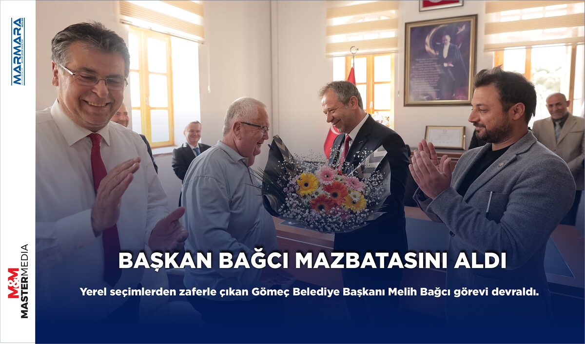 BAŞKAN BAĞCI MAZBATASINI ALDI