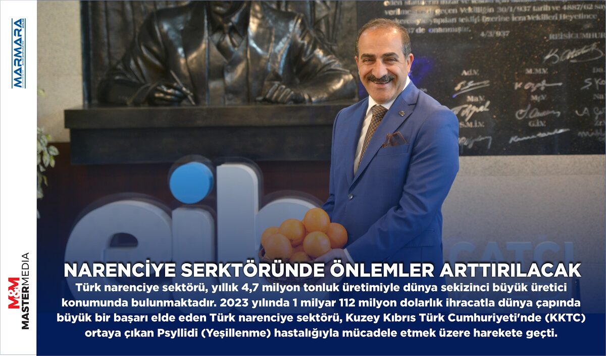 NARENCİYE SERKTÖRÜNDE ÖNLEMLER ARTTIRILACAK