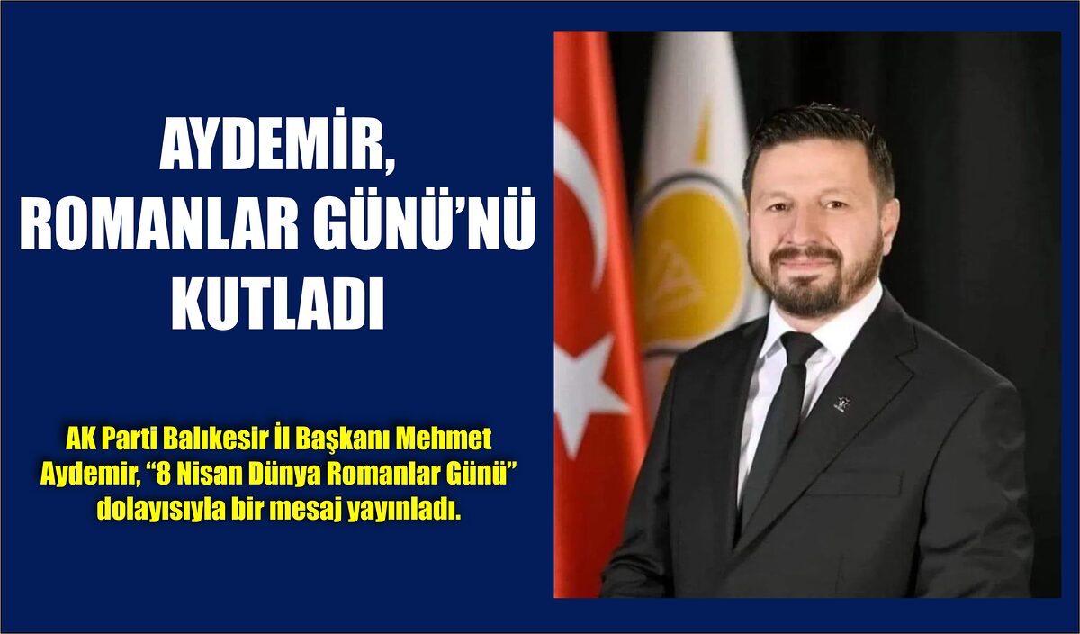 AYDEMİR, ROMANLAR GÜNÜ’NÜ KUTLADI