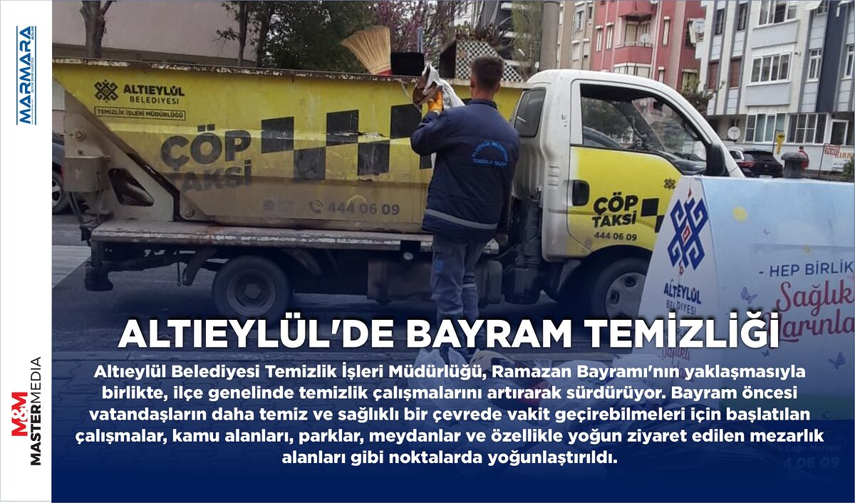 ALTIEYLÜL’DE BAYRAM TEMİZLİĞİ