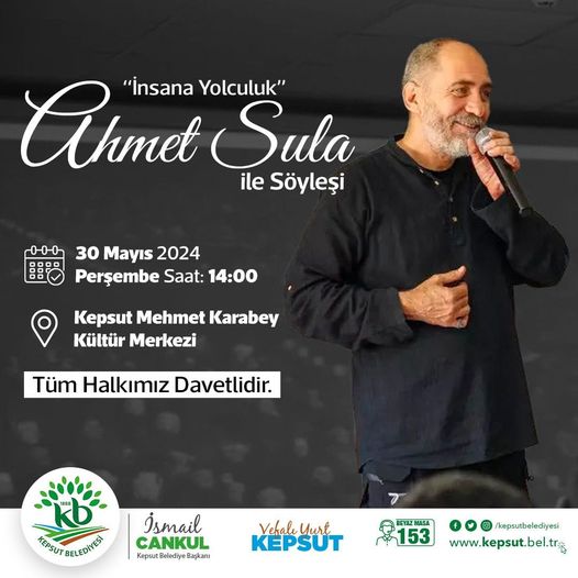 AHMET SULA KEPSUT’TA SEVENLERİYLE BULUŞUYOR