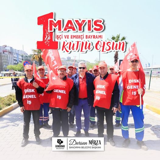 BAŞKAN MİRZA’DAN 1 MAYIS MESAJI