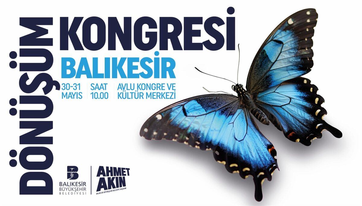 “BALIKESİR DÖNÜŞÜM KONGRESİ”