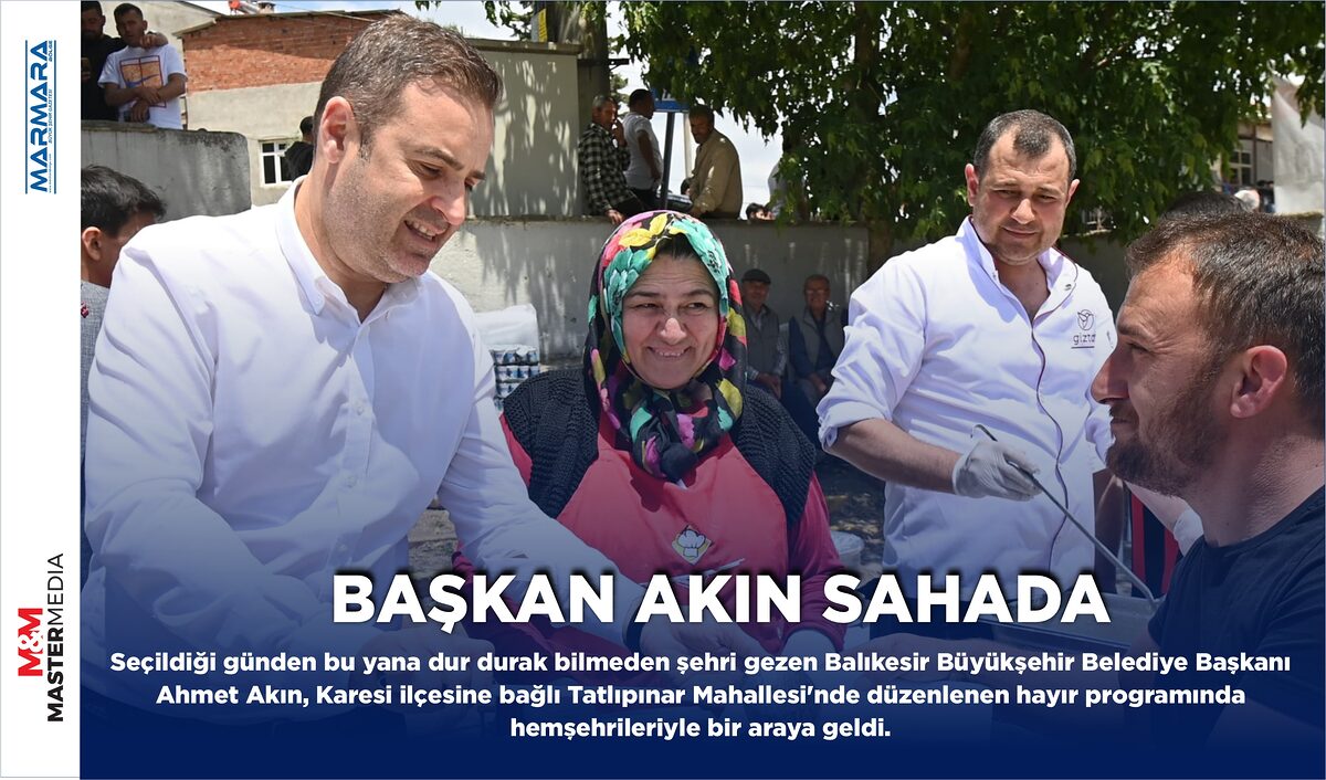 BAŞKAN AKIN SAHADA