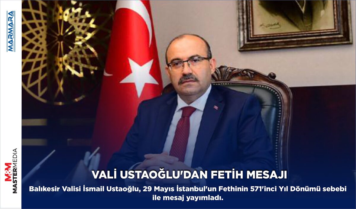 Balıkesir Valisi İsmail Ustaoğlu,