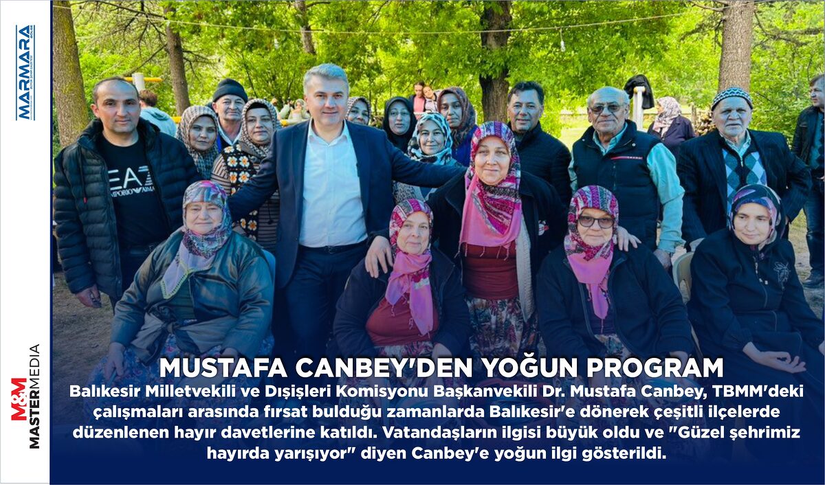 MUSTAFA CANBEY’DEN YOĞUN PROGRAM