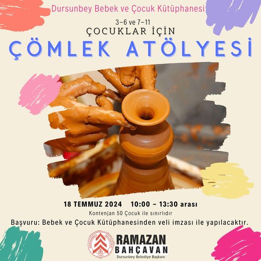 DURSUNBEY BELEDİYESİ’NDEN ÇOCUKLARA ÖZEL ÇÖMLEK ATÖLYESİ