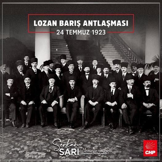 Serkan Sarı’dan Lozan Barış Antlaşması’nın 101. Yıl Dönümü Mesajı