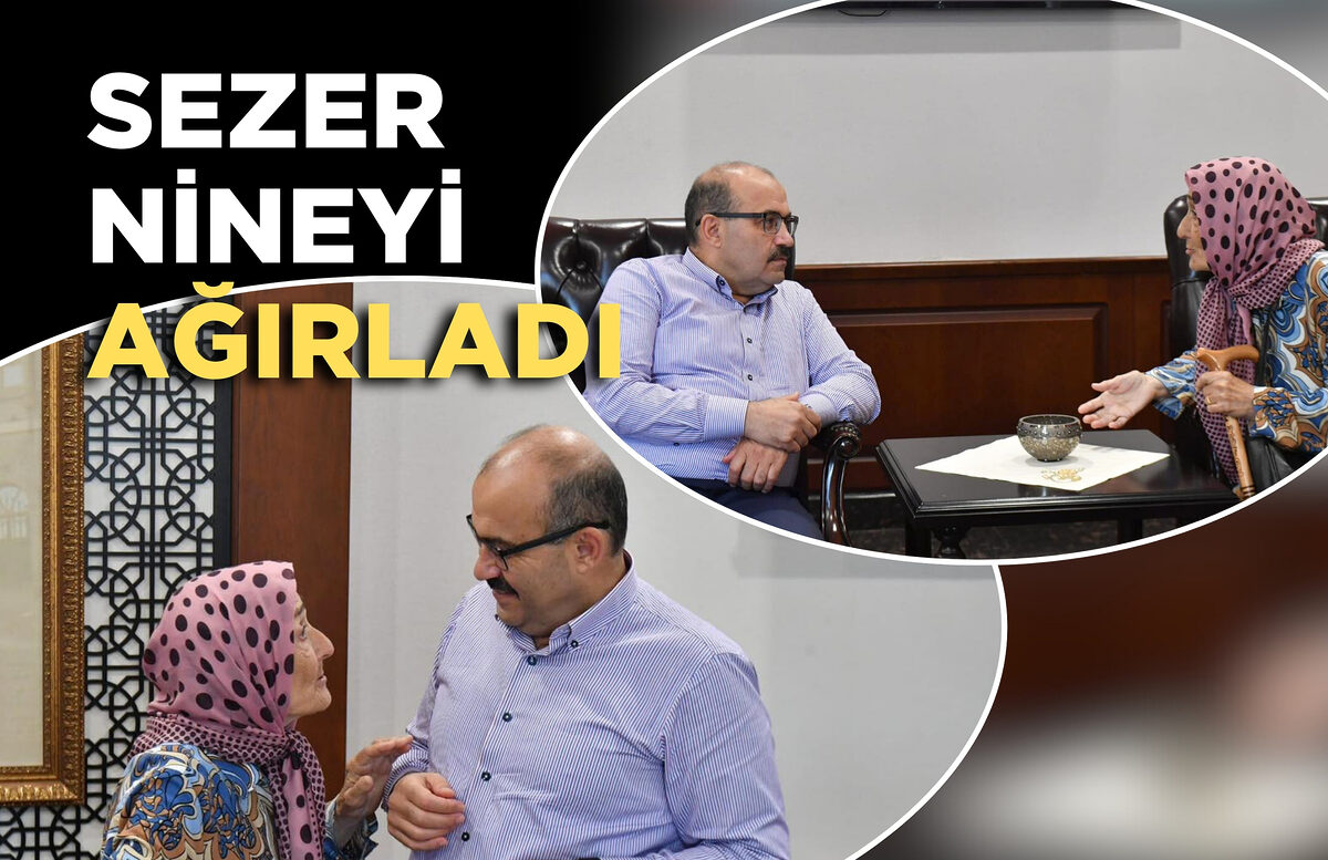 VALİ USTAOĞLU SEZER NİNEYİ AĞIRLADI