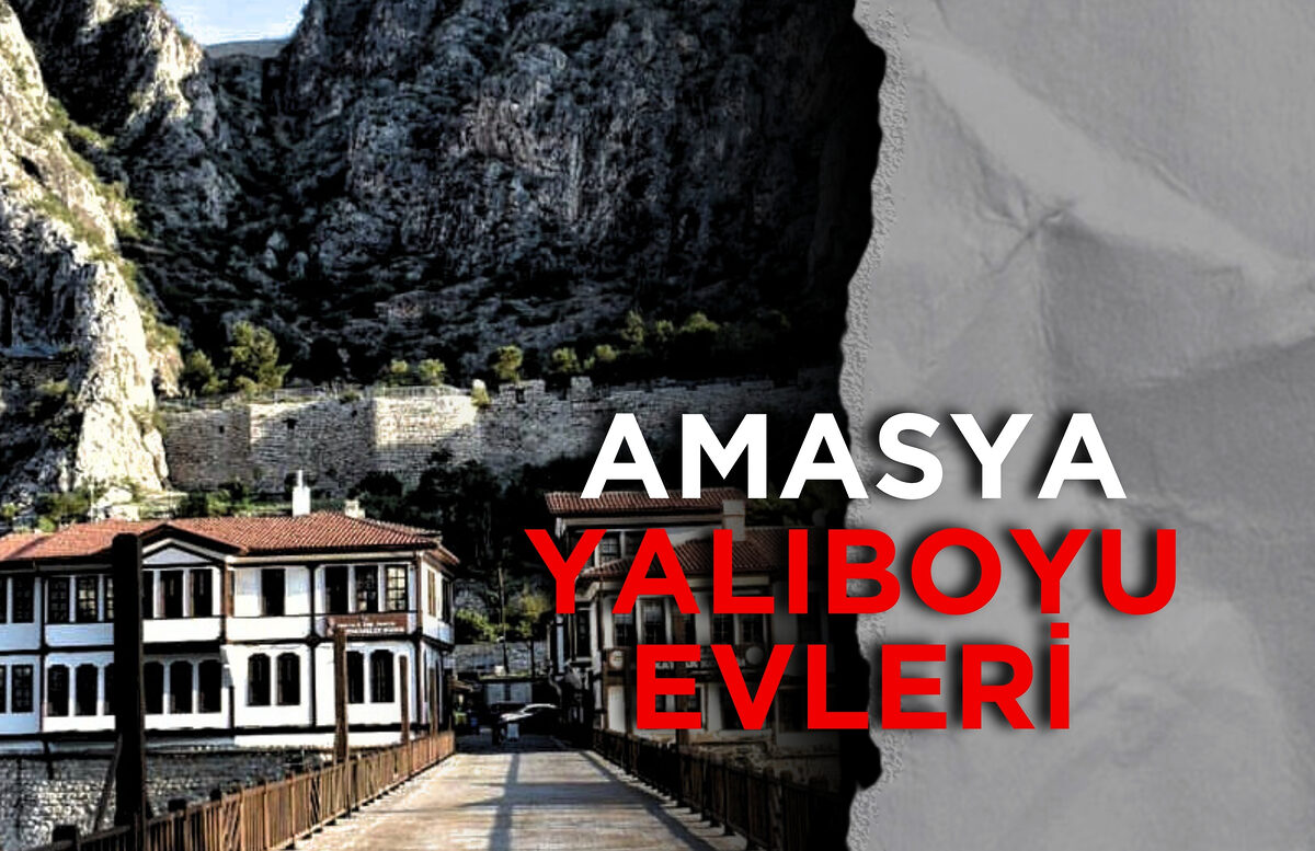 Amasya, Türkiye'nin kuzeyinde, Yeşilırmak