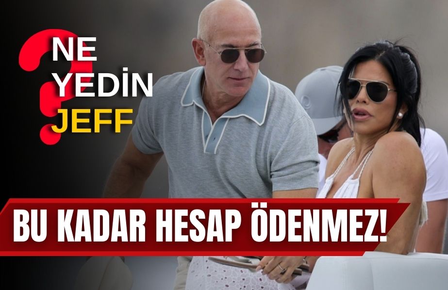 JEFF BEZOS VE LAUREN SANCHEZ, DATÇA’DA 3,5 MİLYON LİRALIK HESAP ÖDEDİ