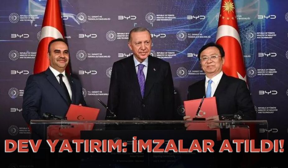 BYD’DEN TÜRKİYE’YE 1 MİLYAR DOLARLIK YATIRIM: CUMHURBAŞKANI ERDOĞAN İMZA TÖRENİNE KATILDI