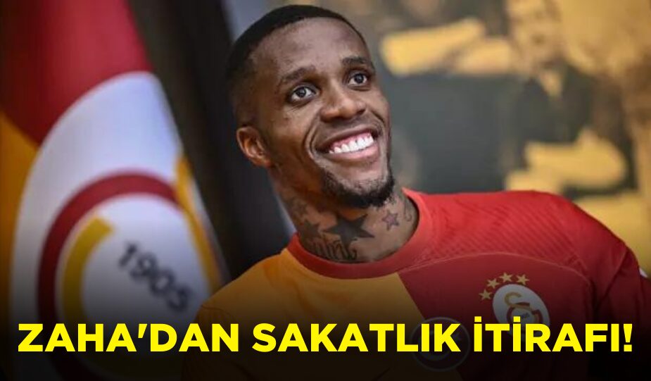 GALATASARAY’DAKİ GELECEĞİ MERAK EDİLEN WİLFRİED ZAHA’DAN SAKATLIK İTİRAFI!