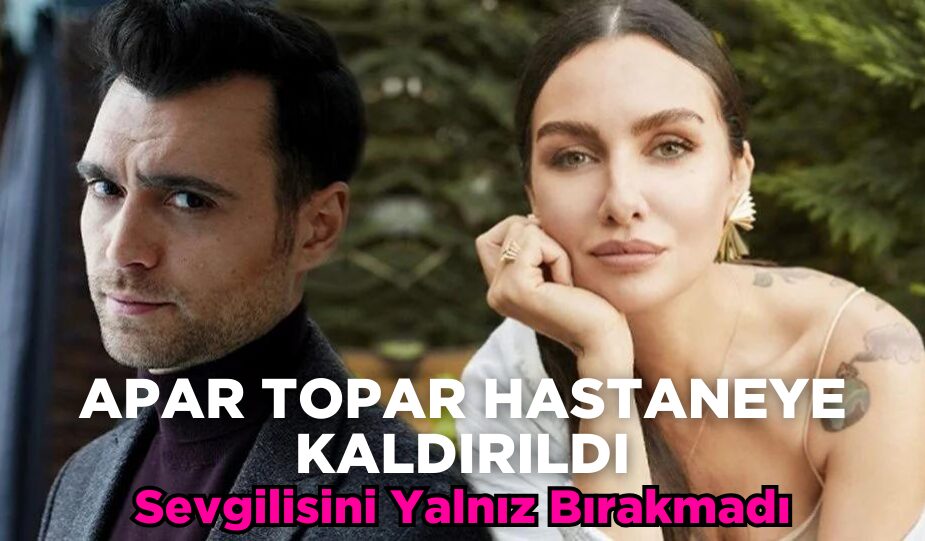 BİRCE AKALAY SET KAZASI GEÇİRDİ, APAR TOPAR HASTANEYE GİTTİ! HAKAN KURTAŞ YALNIZ BIRAKMADI