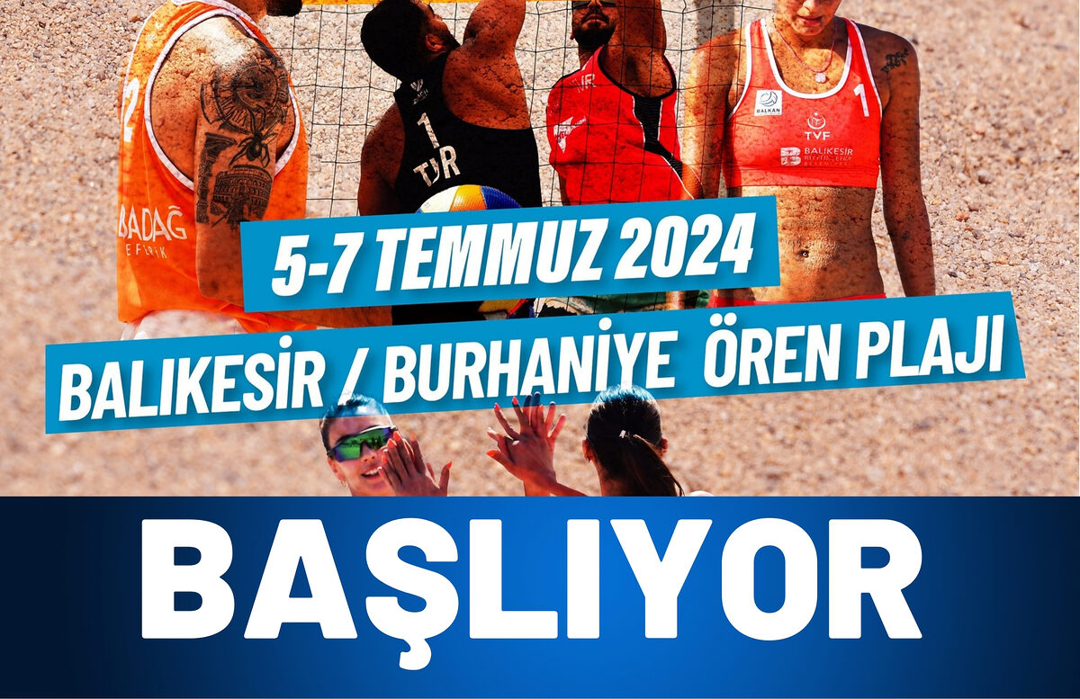 TVF BİODERMA PRO BEACH TOUR BALIKESİR ETABI, ÖREN PLAJI’NDA BAŞLIYOR