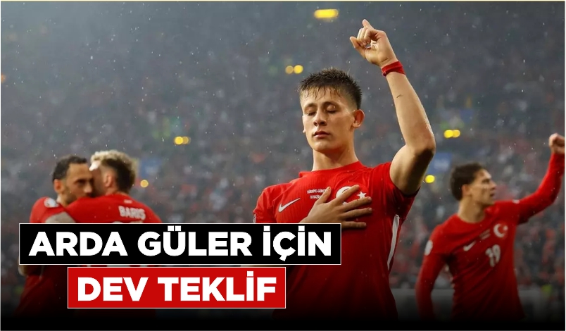 İTALYAN DEV ARDA GÜLER İÇİN REAL MADRİD’İN KAPISINI ÇALDI