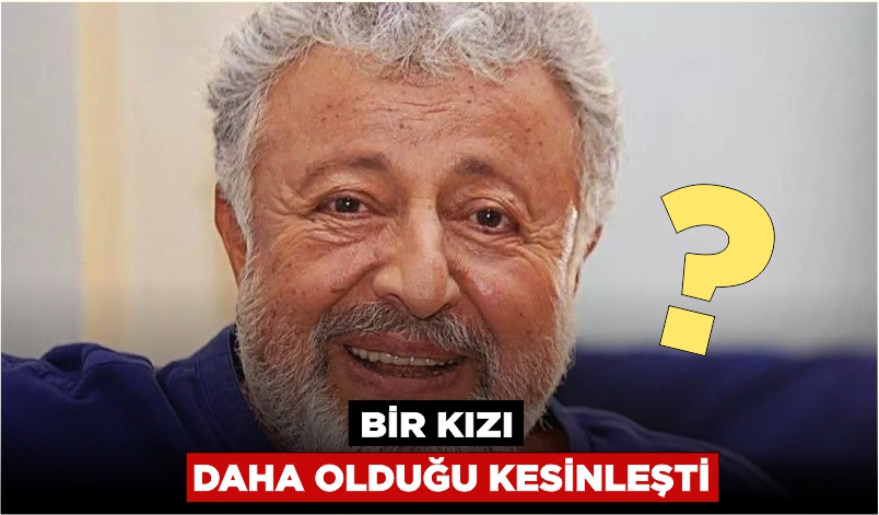 METİN AKPINAR’IN BİR KIZI DAHA OLDUĞU KESİNLEŞTİ