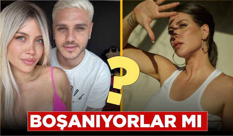 WANDA NARA’DAN MAURO ICARDİ’YE BOŞANMA DAVASI ŞOKU!