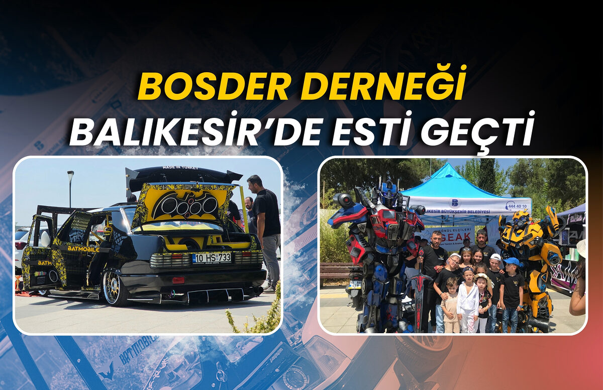 BOSDER BALIKESİR’DE ESTİ GEÇTİ