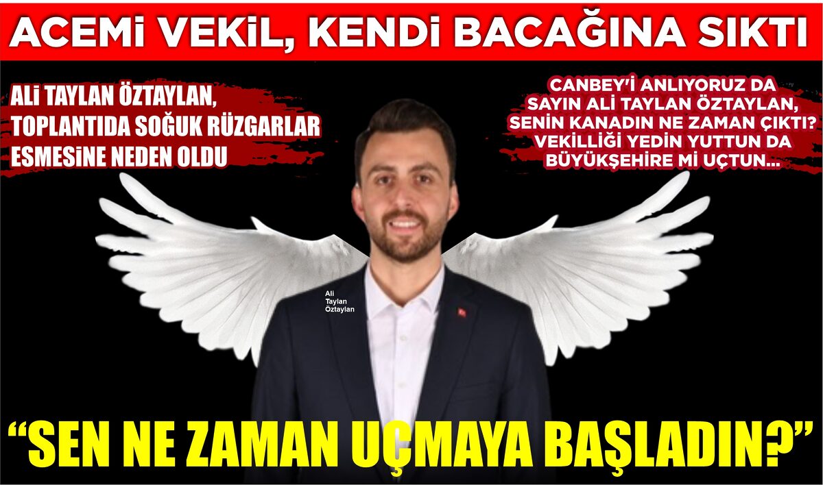 ACEMİ VEKİL, KENDİ BACAĞINA SIKTI: “SEN NE ZAMAN UÇMAYA BAŞLADIN?”