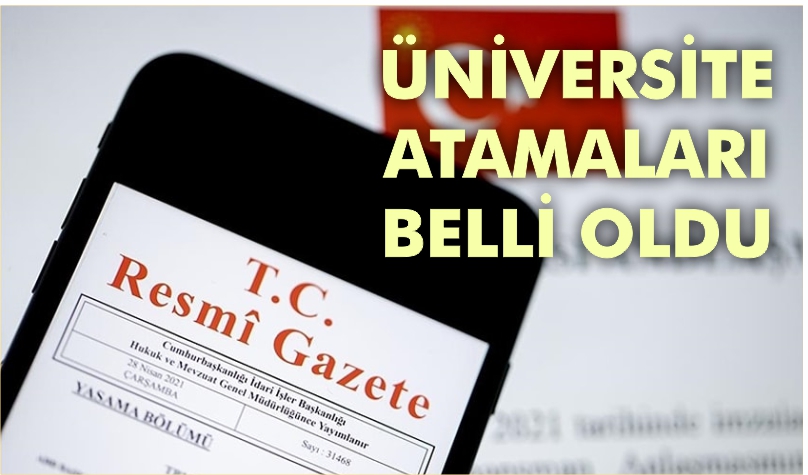 ÜNİVERSİTE ATAMALARI BELLİ OLDU