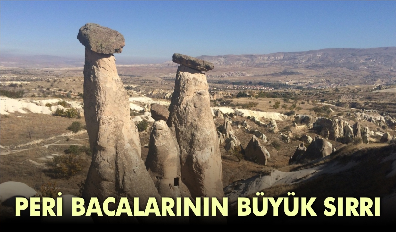 Peri Bacaları, doğanın gücünü