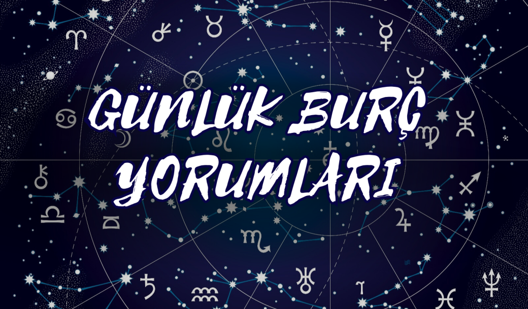 12 TEMMUZ GÜNLÜK BURÇ YORUMLARI