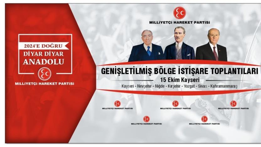 MHP Genişletilmiş Bölge İstişare Toplantısı Kayseri’de yapılacak