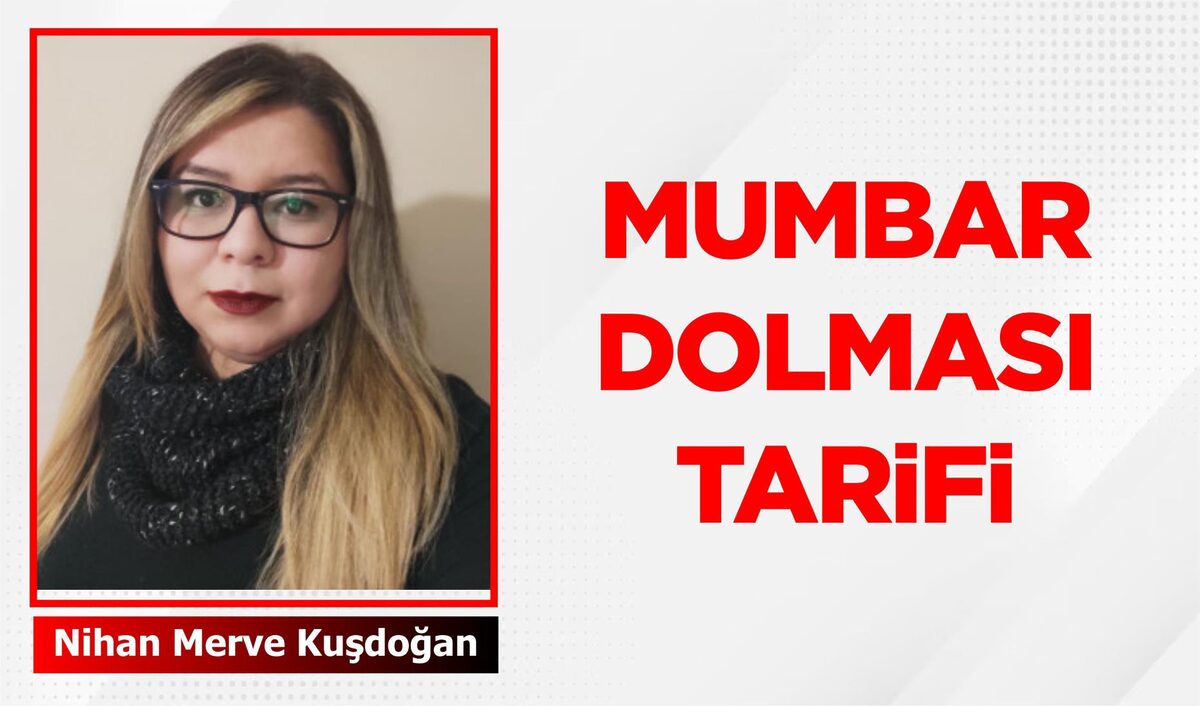 MUMBAR DOLMASI TARİFİ