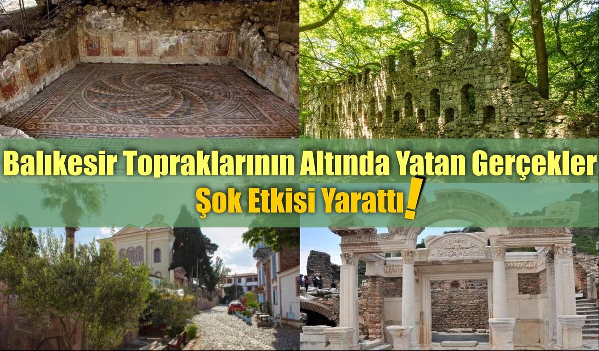 Balıkesir Topraklarının Altında Yatan Gerçekler Şok Etkisi Yarattı… 