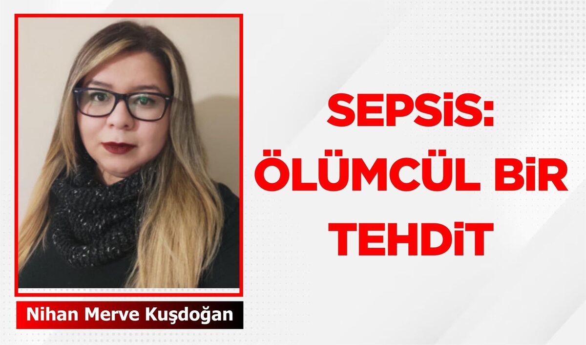 Sepsis, insan vücudunun bağışıklık