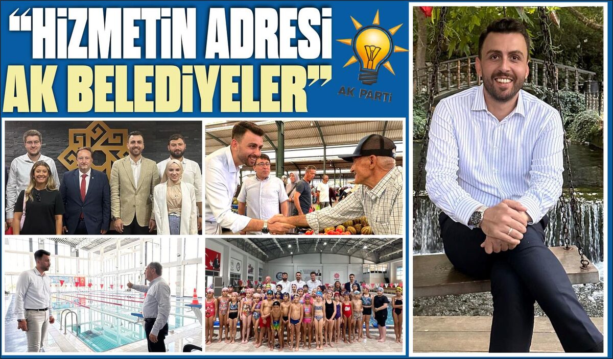 “HİZMETİN ADRESİ AK BELEDİYELER”