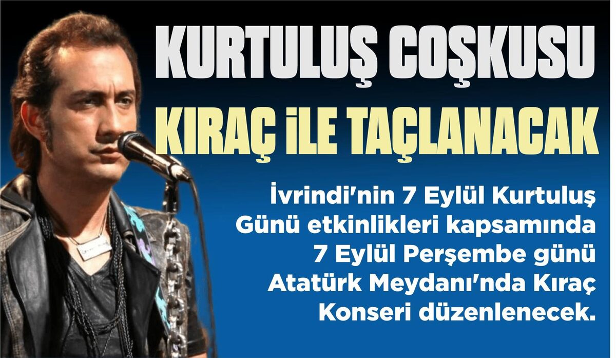 KURTULUŞ COŞKUSU KIRAÇ İLE TAÇLANACAK