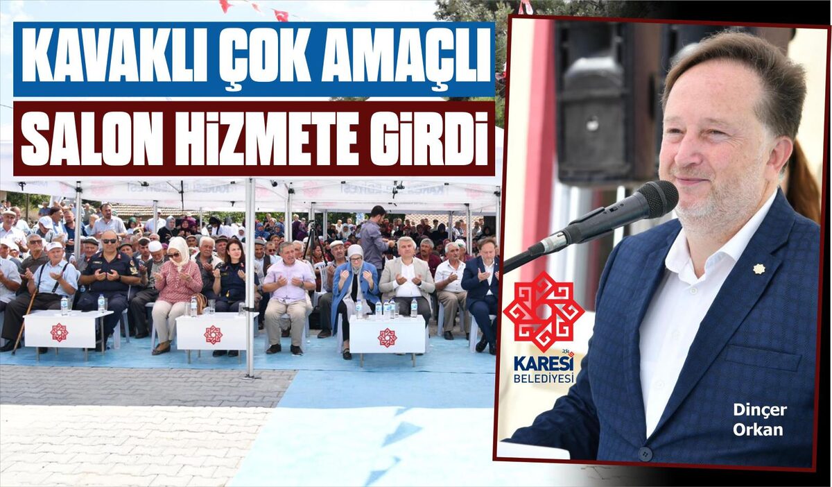 KAVAKLI ÇOK AMAÇLI SALON HİZMETE GİRDİ